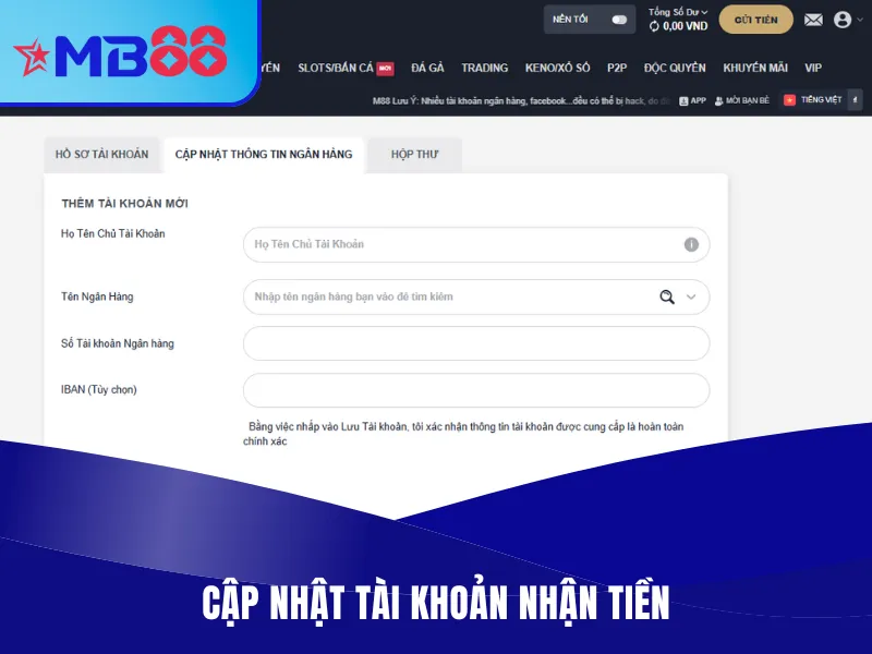 Hướng Dẫn Rút Tiền MB88 Thành Công Trong 1 Lần Duy Nhất 2 Cập nhật tài khoản nhận theo hướng dẫn rút tiền